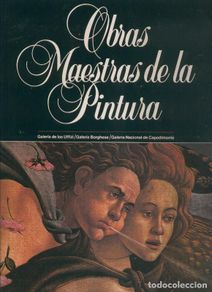 Libri di seconda mano: Obras maestras de la pintura volumen 05: Galeria de los Uffizi - Galeria Borghese - - Luis Monreal